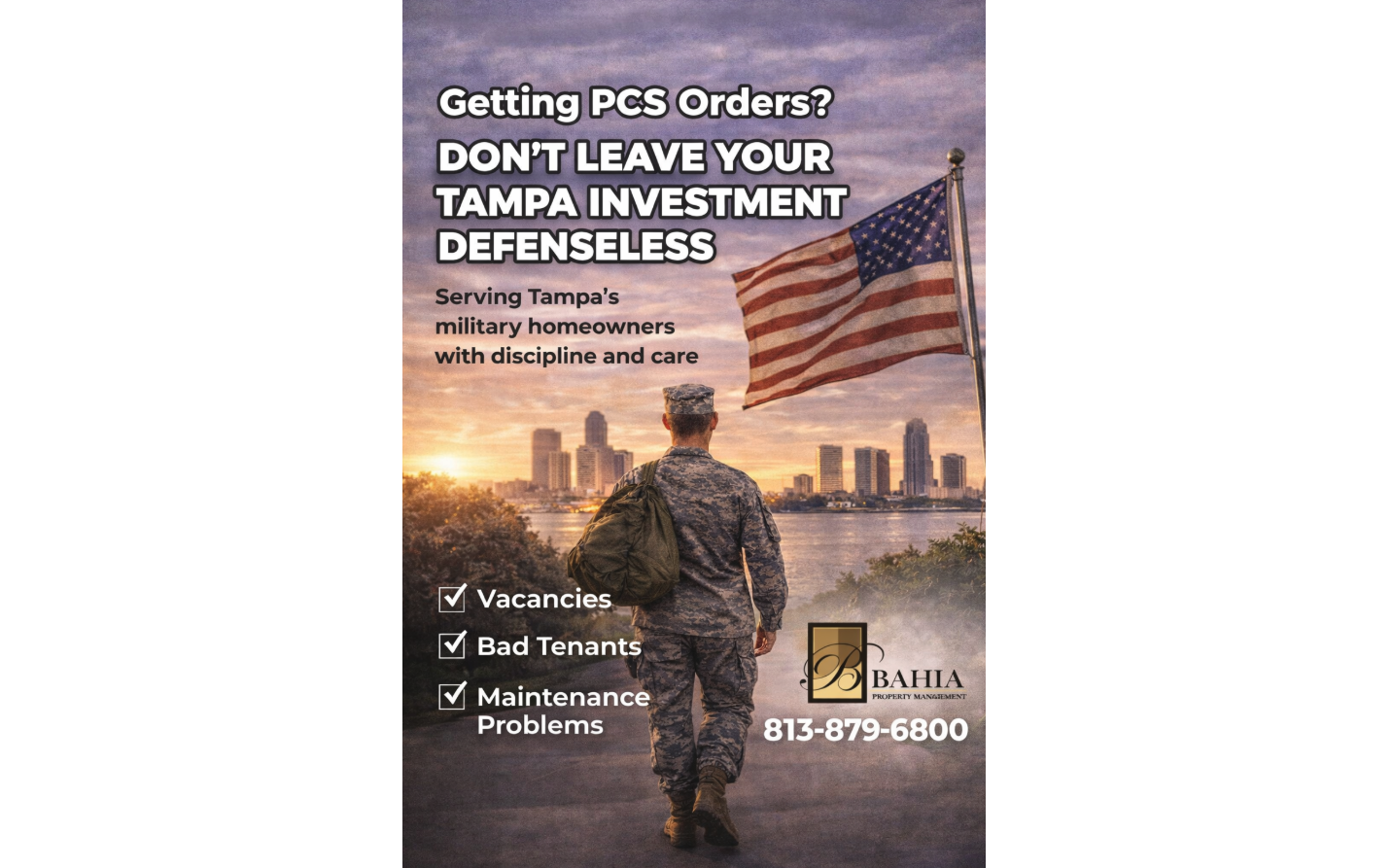 Getting PCS Orders? Don’t Leave Your Tampa Investment Defenseless.